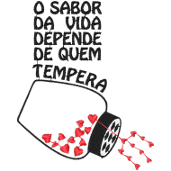 Matriz de Bordado O Sabor da Viva Depende de Quem Tempera